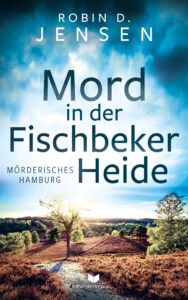 Book Cover: Mord in der Fischbeker Heide (Mörderisches Hamburg 10)