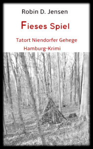 Book Cover: Fieses Spiel - Tatort Niendorfer Gehege