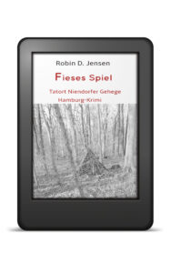 Book Cover: Fieses Spiel - Tatort Niendorfer Gehege